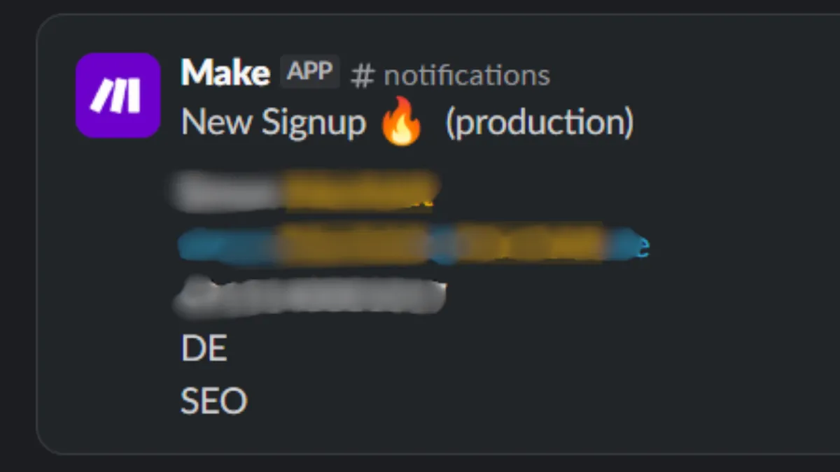 Slack alert from Make reading "New Signup (production)", with the customer's name, email and phone blurred out. Country DE, attribution source "SEO".