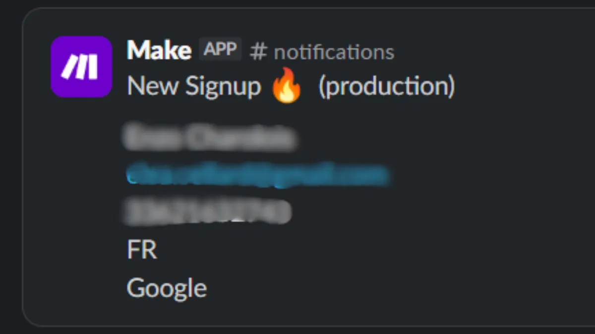 Slack alert from Make reading "New Signup (production)", with the customer's name, email and phone blurred out. Country FR, attribution source "Google".