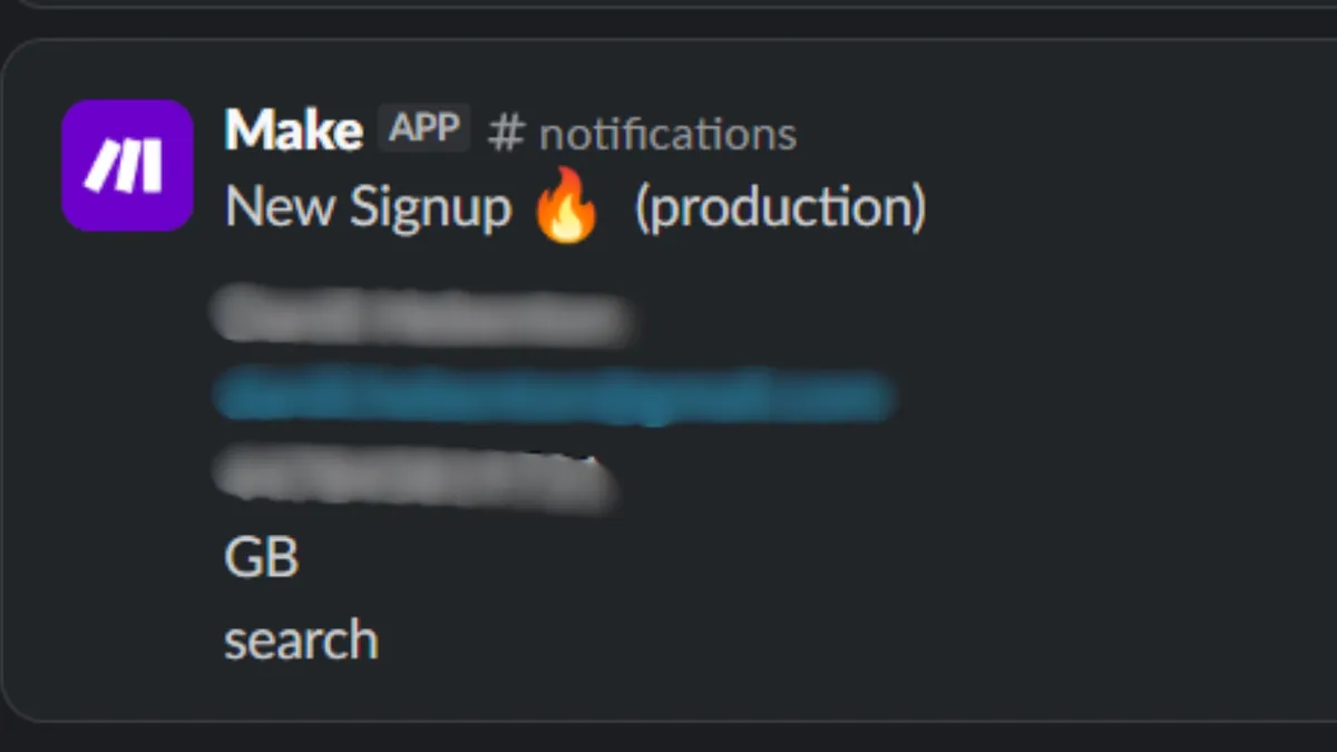 Slack alert from Make reading "New Signup (production)", with the customer's name, email and phone blurred out. Country GB, attribution source "search".